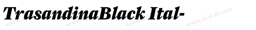 TrasandinaBlack Ital字体转换